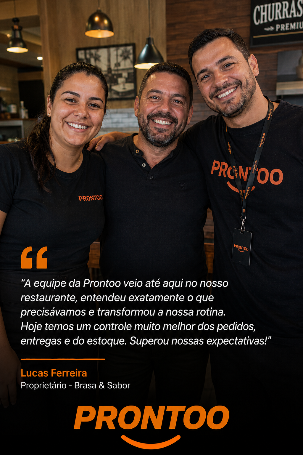 Lucas Ferreira, Proprietário · Brasa & Sabor: “Controle muito melhor dos pedidos, entregas e estoque.”